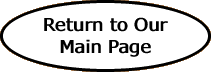Return to Our Main Page